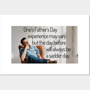 Saturday Will Always be a Sadder Day Funny Father's Day Inspiration / Punny Motivation Poster (MD23Frd009) Posters and Art